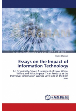 Essays on the Impact of Information Technology