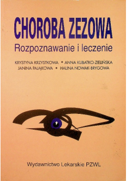 Choroba zezowa rozpoznawanie i leczenie
