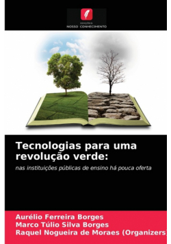 Tecnologias para uma revolução verde