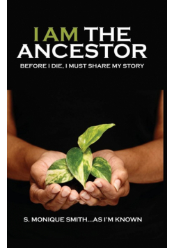 I Am The Ancestor