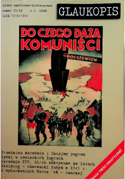 Glaukopis nr 11 - 12 Do czego dążą komuniści