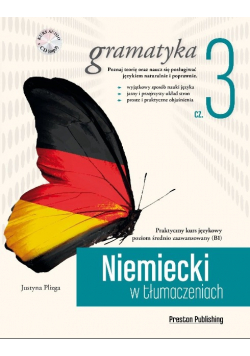 Niemiecki w tłumaczeniach Gramatyka część 3 z  CD