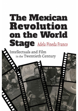 The Mexican Revolution on the World Stage