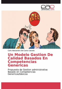 Un Modelo Gestion De Calidad Basados En Competencias Genericas