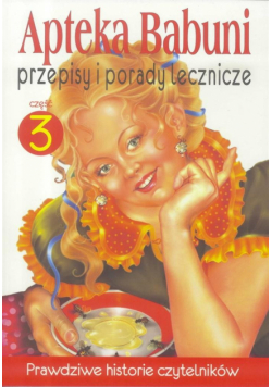 Apteka Babuni. Część 3