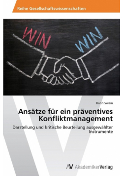 Ansätze für ein präventives Konfliktmanagement