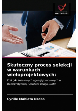 Skuteczny proces selekcji w warunkach wieloprojektowych