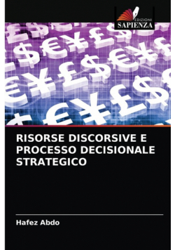 Risorse Discorsive E Processo Decisionale Strategico