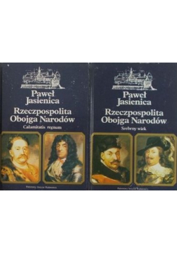 Rzeczpospolita Obojga Narodów Tom I i II