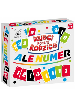 Dzieci kontra Rodzice. Ale Numer