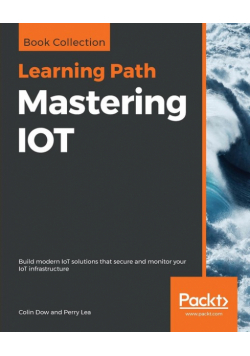Mastering IOT