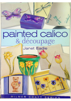 Painted Calico & Decoupage