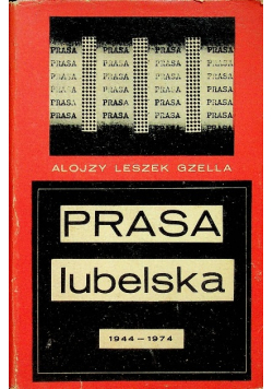 Prasa lubelska 1944 - 1974