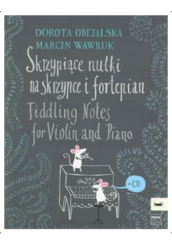 Skrzypiące nutki na skrzypce i fortepian +CD