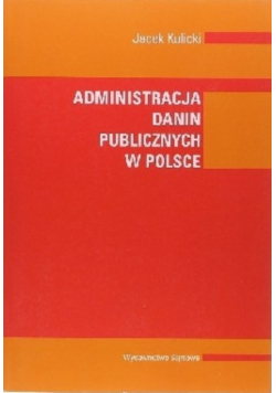 Administracja danin publicznych w Polsce
