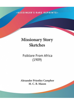 Missionary Story Sketches