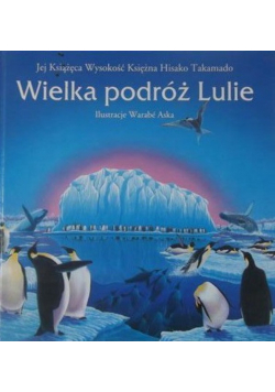 Wielka podróż Lulie