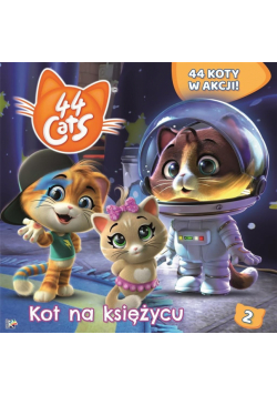 44 Koty. Książka story T.2 Kot na księżycu