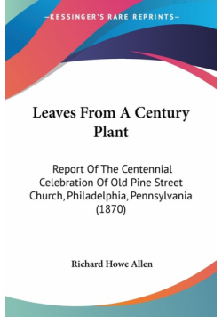 Leaves From A Century Plant