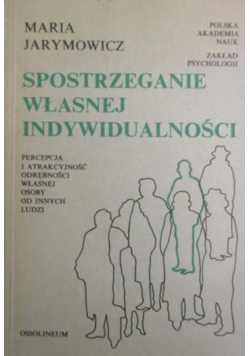 Spostrzeganie własnej indywidualności