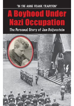 A Boyhood Under Nazi Occupation