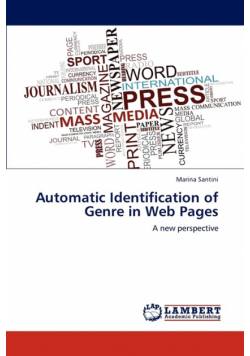 Automatic Identification of Genre in Web Pages