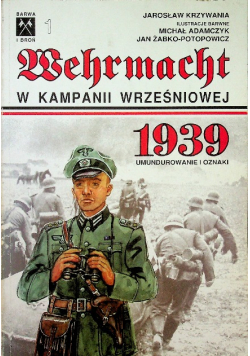 Wehrmacht w Kampanii Wrześniowej 1939