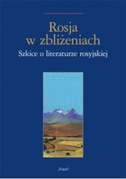 Rosja w zbliżeniach