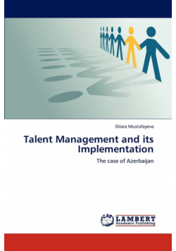 Talent Management and Its Implementation