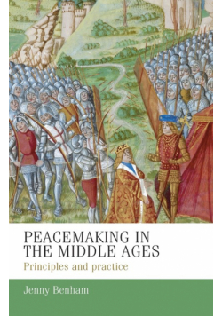 Peacemaking in the Middle Ages