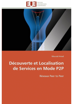 Découverte et localisation de services en mode p2p