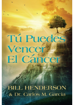 Tú puedes Vencer El Cáncer