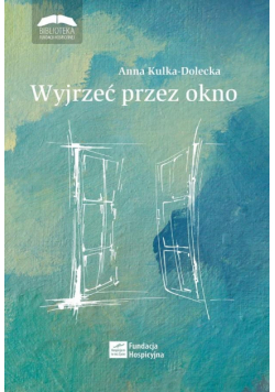 Wyjrzeć przez okno