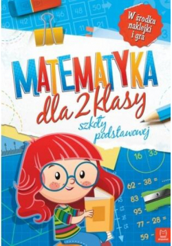 Matematyka dla klasy 2 szkoły podstawowej