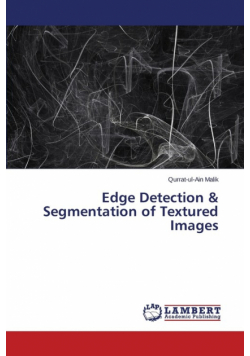 Edge Detection & Segmentation of Textured Images