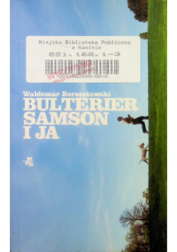 Bulterier Samson i ja
