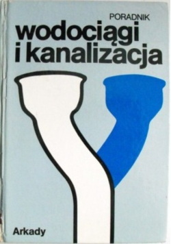Poradnik wodociągi i kanalizacja