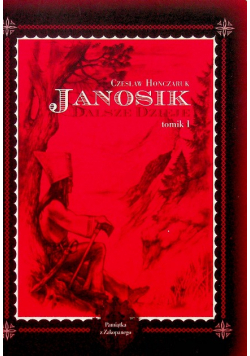 Janosik dalsze dzieje Tomik 1