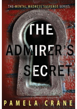 The Admirer's Secret