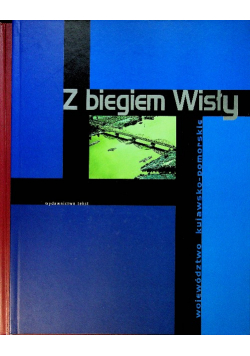 Z biegiem Wisły