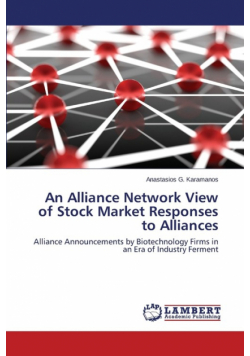 An Alliance Network View of Stock Market Responses to Alliances
