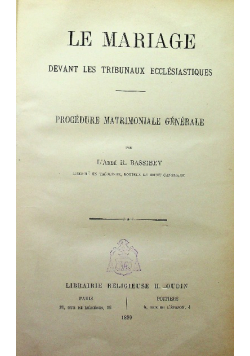 Le mariage devant les tribunaux ecclesiastiques 1899 r.