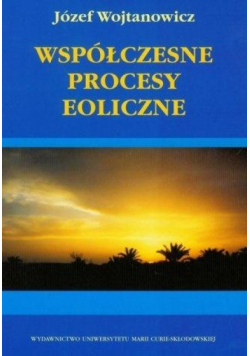 Współczesne procesy eoliczne