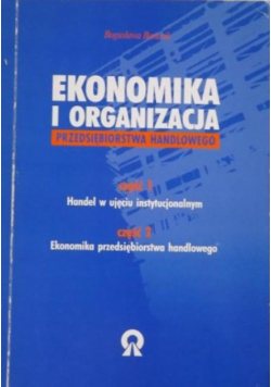 Ekonomika i organizacja przedsiębiorstwa handlowego