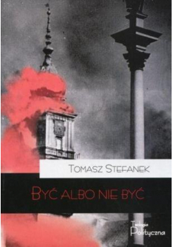 Być albo nie być