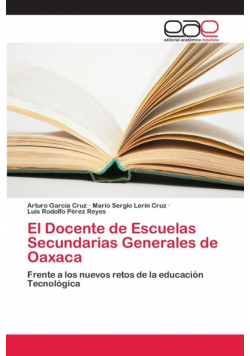El Docente de Escuelas Secundarias Generales de Oaxaca