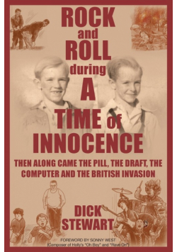 Rock & Roll During A Time Of Innocence