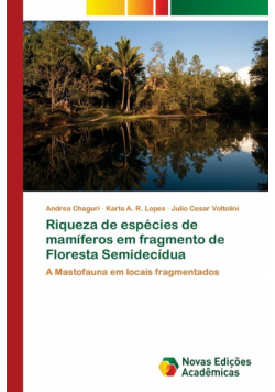 Riqueza de espécies de mamíferos em fragmento de Floresta Semidecídua
