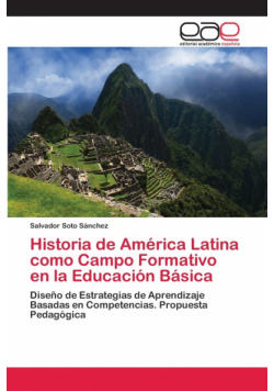 Historia de América Latina como Campo Formativo en la Educación Básica