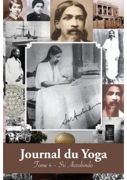 Journal du Yoga (Tome 4)
